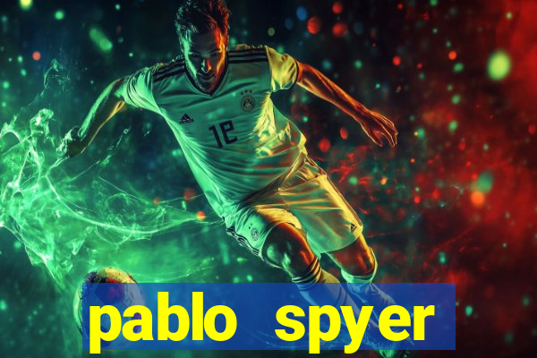 pablo spyer namorada atual